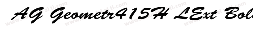 隶体AG Geometr415H LExt Bold Italic字体转换